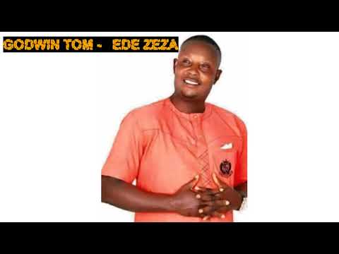 EVANG. GEN. GODWIN TOM  -   EDE ZEZA