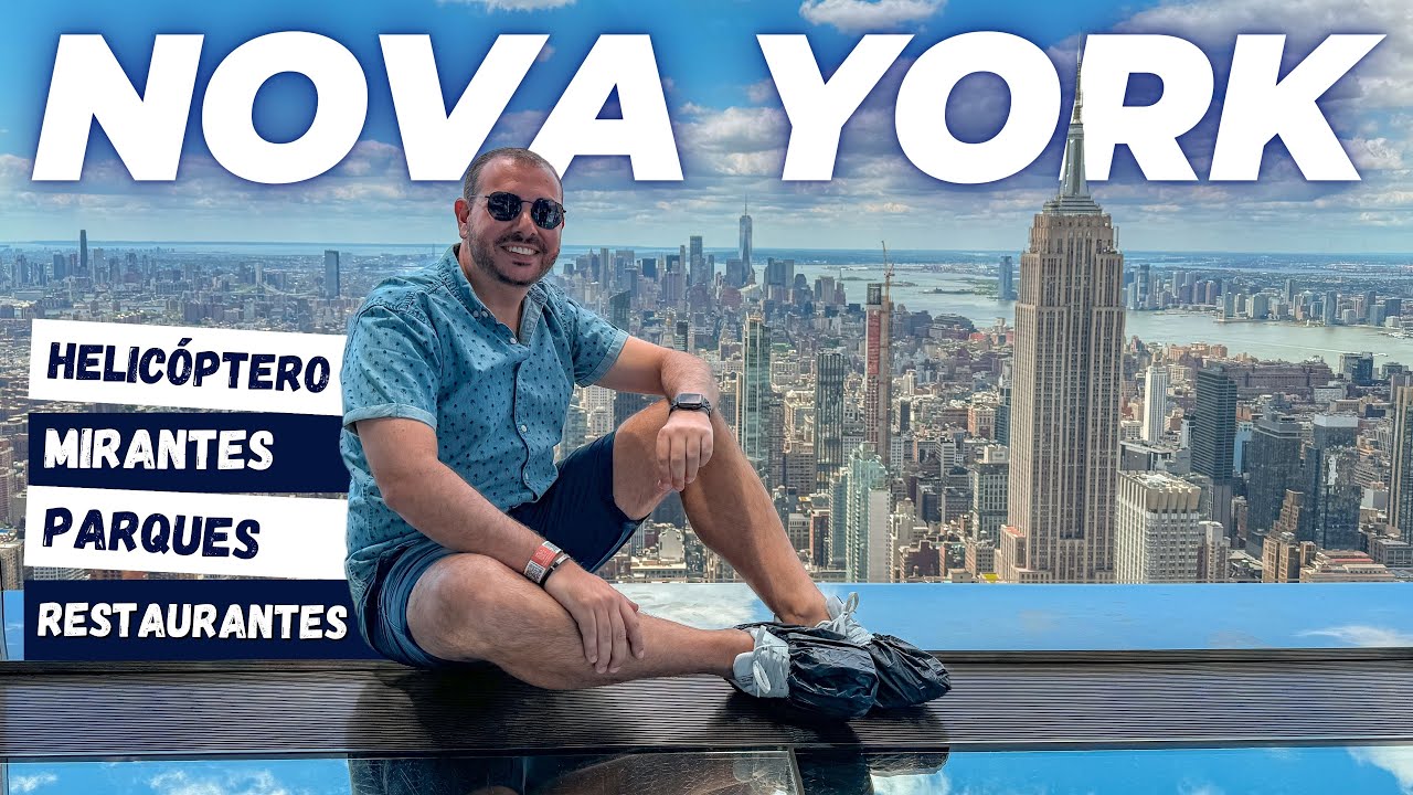 O que fazer em NOVA YORK: Roteiro completo de 7 dias com preços, hospedagem, atrações e onde comer