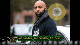 Joe Budden- Joe Budden - 12 Focus