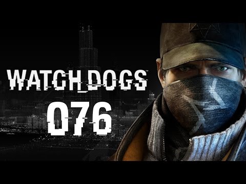#076 Let's Play Watch Dogs [Full-HD/DE/BLIND] - Riesen-Mecha-Spinnen sind cool