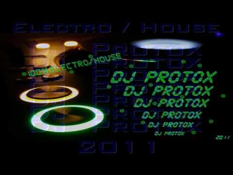 Dj ProtoX Electro / House Avril 2011