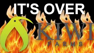 The Kiwi Farms is DEAD!