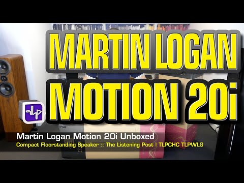 Martin Logan 20i Compact Floorstanding Speakers Unboxed | TLPCHC TLPWLG