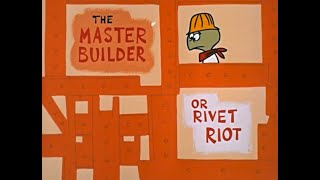 The Master Builder (Rivet Riot) — Tooter Turtle Ep.27