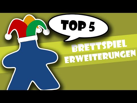 Top 5 Brettspiel Erweiterungen