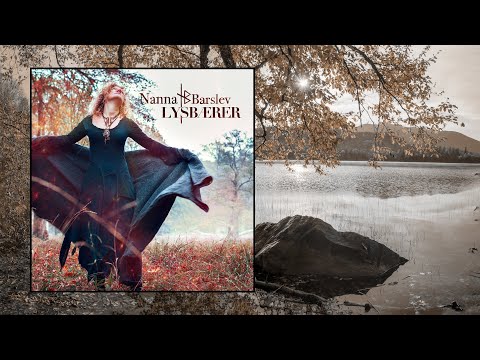 Nanna Barslev — Lysb​æ​rer [Full Album]