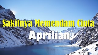 Download lagu Aprilian - Sakitnya Memendam Cinta | Lirik mp3 Download lagu Aprilian - Sakitnya Memendam Cinta | Lirik mp3