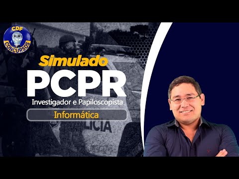 2º Simulado PCPR | Investigador e Papiloscopista - Informática