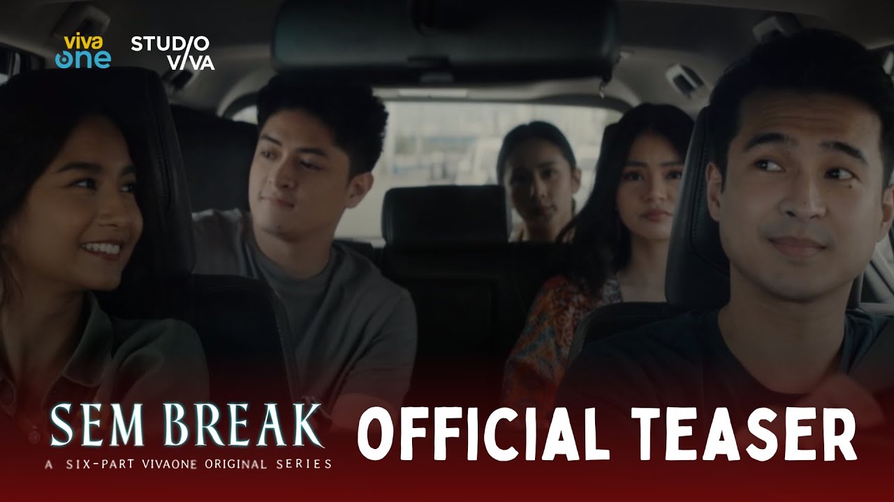 SEM BREAK | Official Teaser