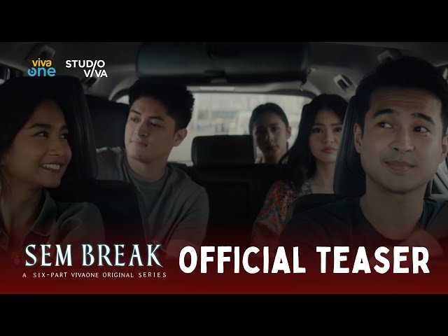SEM BREAK | Official Teaser