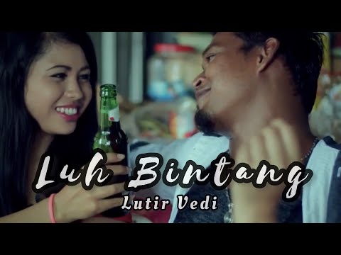 LUTIR VEDI - LUH BINTANG |Official Video Clip (solo karir) 2016