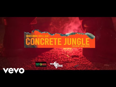 Frassman Brilliant, Juba White - Concrete Jungle [Official Video 2020]