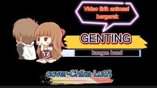 Download lagu Genting-Andika Kangen band || Cover Chika lutfi versi animasi bergerak mp3 Download lagu Genting-Andika Kangen band || Cover Chika lutfi versi animasi bergerak mp3