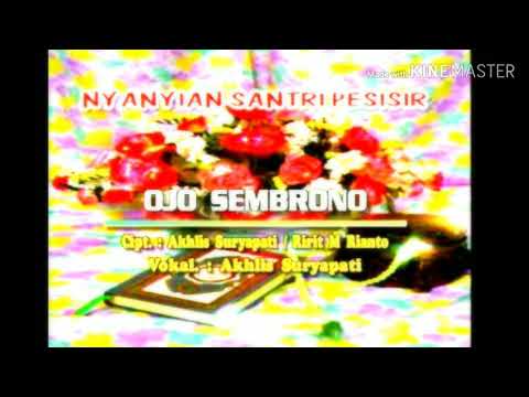 Ojo sembrono santri pesisir HD