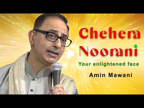 "Chehera Noorani" - Amin Mawani -  Salgirah 2020 Special Presentation