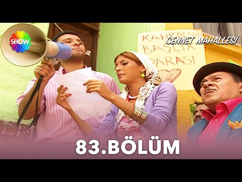 Cennet Mahallesi | 83. Bölüm