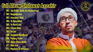 Download lagu Full Album | Sholawat Azzahir Feat Habib Ali Zainal Abidin Bin Segaf Assegaf mp3 Download lagu Full Album | Sholawat Azzahir Feat Habib Ali Zainal Abidin Bin Segaf Assegaf mp3