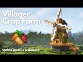 VILLAGER CROP FARM | Minecraft Tutorial | Java & Bedrock [1.20+]