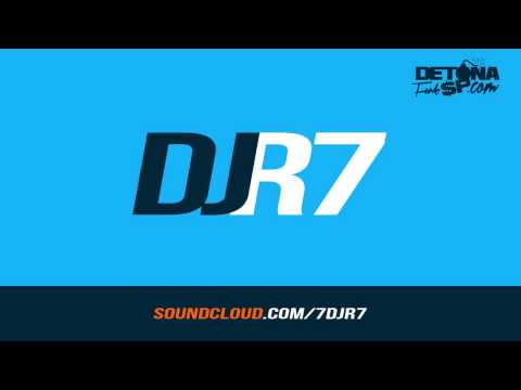 Revoltamento da Movimentação (DJ R7) Lançamento 2015
