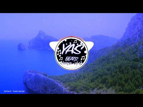 Da' Flex K - Twerk Like Dat
