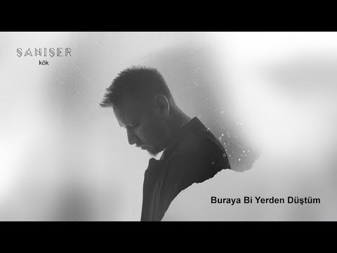 Video thumbnail for Buraya Bir Yerden Düştüm