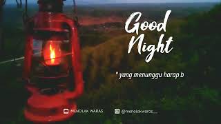 Download lagu Story wa  selamat malam cocok buat story wa😊 mp3