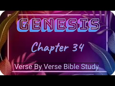 Genesis Chapter 34 Verse By Verse #biblestudy "Moral Dilemmas & Gray Areas" 