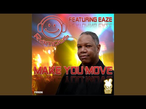 Make You Move (Placidic Dream Remix)