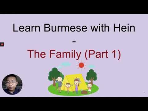 Learn Burmese with Hein - The Family Part 1