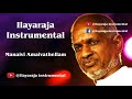Manaivi Amaivathellam Ilayaraja Instrumental Musics