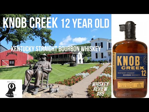 Knob Creek 12 Year Old - Whiskey Review #85