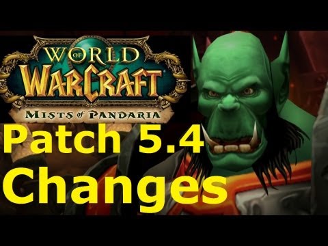 WoW MOP: Patch 5.4 - World Changes