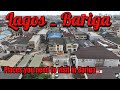Lagos Nigeria - Bariga (lovely Place in Bariga)