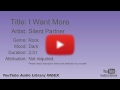 I Want More Silent Partner Rock Dark YouTube Audio Library BGM