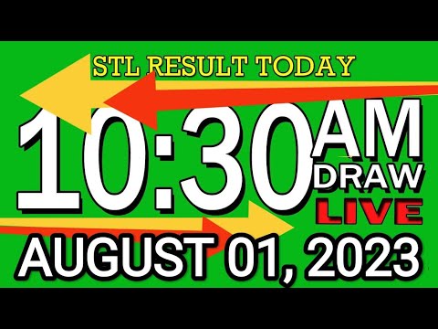 LIVE 10:30 AM STL RESULT TODAY AUGUST 01, 2023 LOTTO RESULT WINNING NUMBER