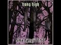 Mad Architect - Hang High 