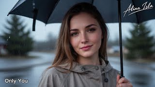 Alina – Only You (Official Lyric Video)
