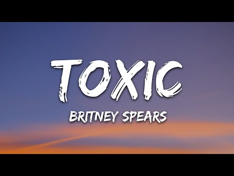 Britney Spears - Toxic