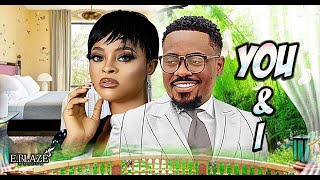 YOU and I (NEW MOVIE) 2022 NIGERIAN MOVIE TOOSWEET ANNAN ANGELA EGUAVOEN 2022 NOLLYWOOD MOVIE YOU and I (NEW MOVIE) 2022 NIGERIAN MOVIE TOOSWEET ANNAN ANGELA EGUAVOEN 2022 NOLLYWOOD MOVIE