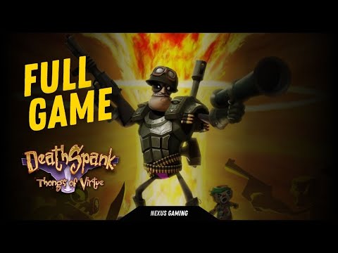 DeathSpank: Thongs of Virtue - PC - Gameplay Walkthrough - FULL GAME