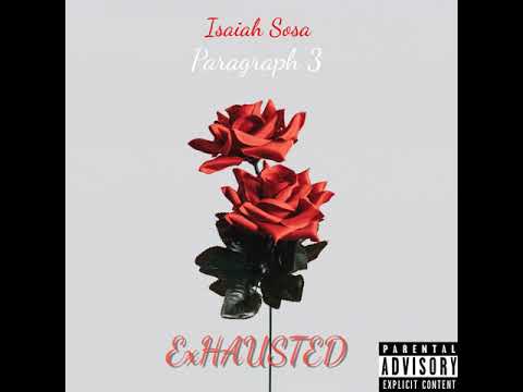 Isaiah Sosa - ExHAUSTED (Official audio)