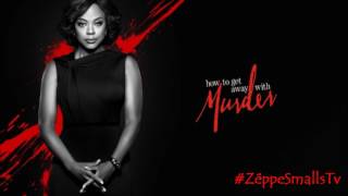 How To Get Away With Murder 3x13 Soundtrack "Dépassée par le fantasme- Essaie Pas"