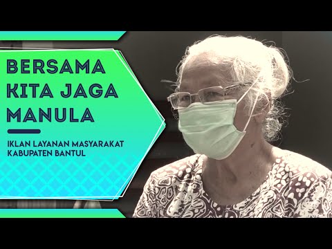 Bersama Kita Jaga Manula | ILM