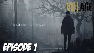RESIDENT EVIL 8 : Les ombres de Rose | Episode 1 | PS5 4K60