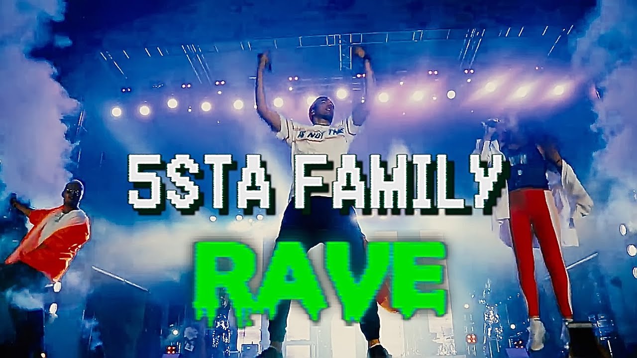 5sta Family — Rave