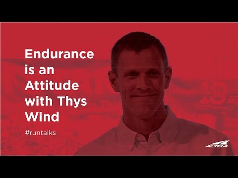 Endurance is an Attitude with Thys Wind | Altra Run Talks Episode 8 Video