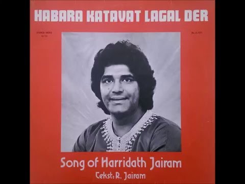 Harridath Jairam - Habara Katavat Lagal Der