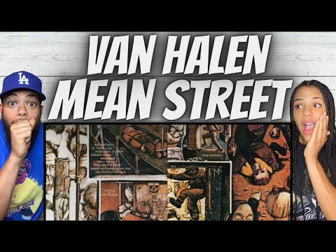 BANGER!| FIRST TIME HEARING Van Halen  - Mean Street REACTION