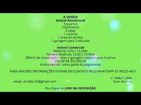 Venda de uma Casa com um Salão Comercial em Novo Jardim Tocantins