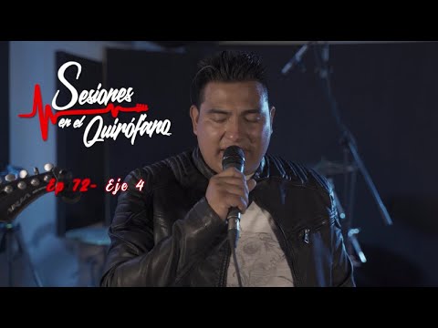 Eje 4 - Sesiones En El Quirófano